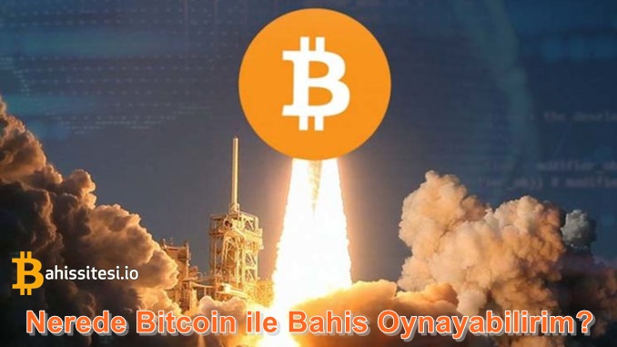 Nerede Bitcoin ile Bahis Oynayabilirim?